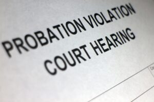 The Potential Consequences for Felony Probation Violation Are Very Serious 