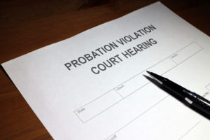 The Potential Consequences for Violating Probation Can Be Harsh – Let an Attorney Help You